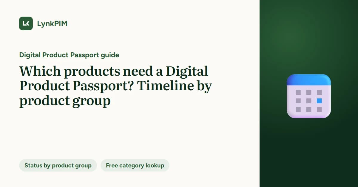 Which Products Need a Digital Product Passport? Timeline by Product Group